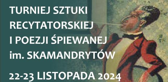 XXXVIII Ogólnopolski Turniej Sztuki Recytatorskiej i Poezji Śpiewanej im. Skamandrytów- plakat