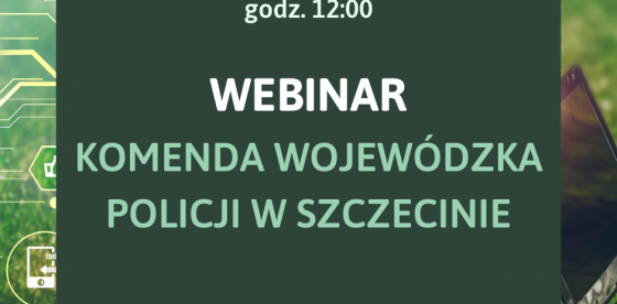 "Zostań Zachodniopomorskim Policjantem" - Webinar organizowany w ramach Wirtualnej Giełdy Pracy