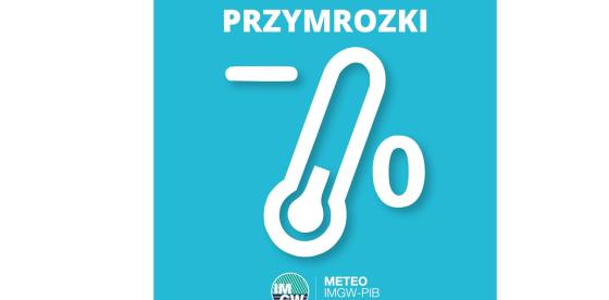 OSTRZEŻENIE METEOROLOGICZNE 20.03.2025 R.-21.03.2025 R. MOŻLIWE PRZYMROZKI