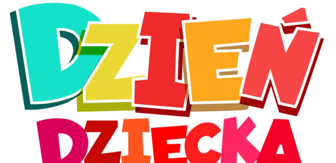 Dzień Dziecka - 1 czerwca